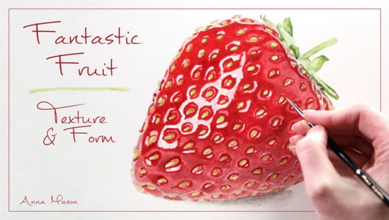Fantastic Fruit: Texture & Form