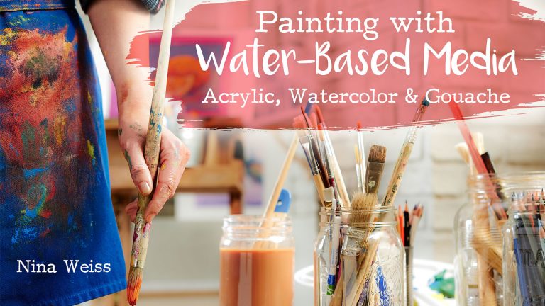 Painting with Water-Based Media: Acrylic, Watercolor & Gouacheproduct featured image thumbnail.