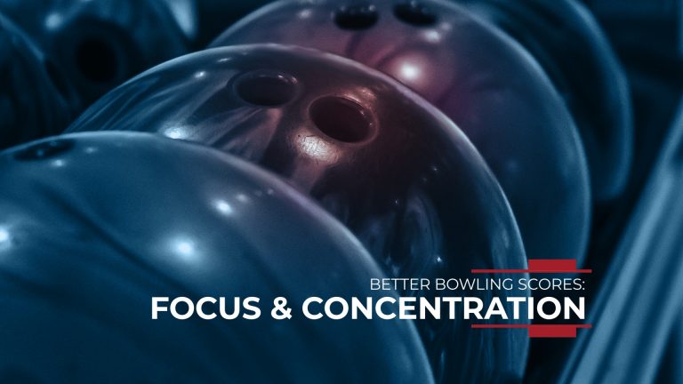 Better Bowling Scores: Improve Focus and Concentrationproduct featured image thumbnail.