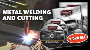 Metal Welding and Cutting 2-DVD Set | Classic Car Restoration Club