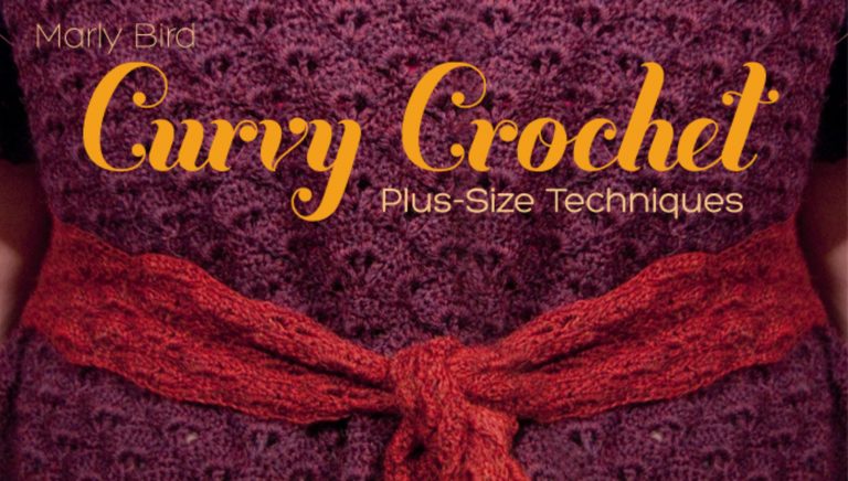 Curvy Crochet: Plus Size Techniques