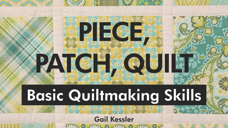 Quilt making skills class