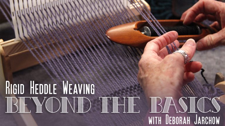 Rigid Heddle Weaving: Beyond the Basics