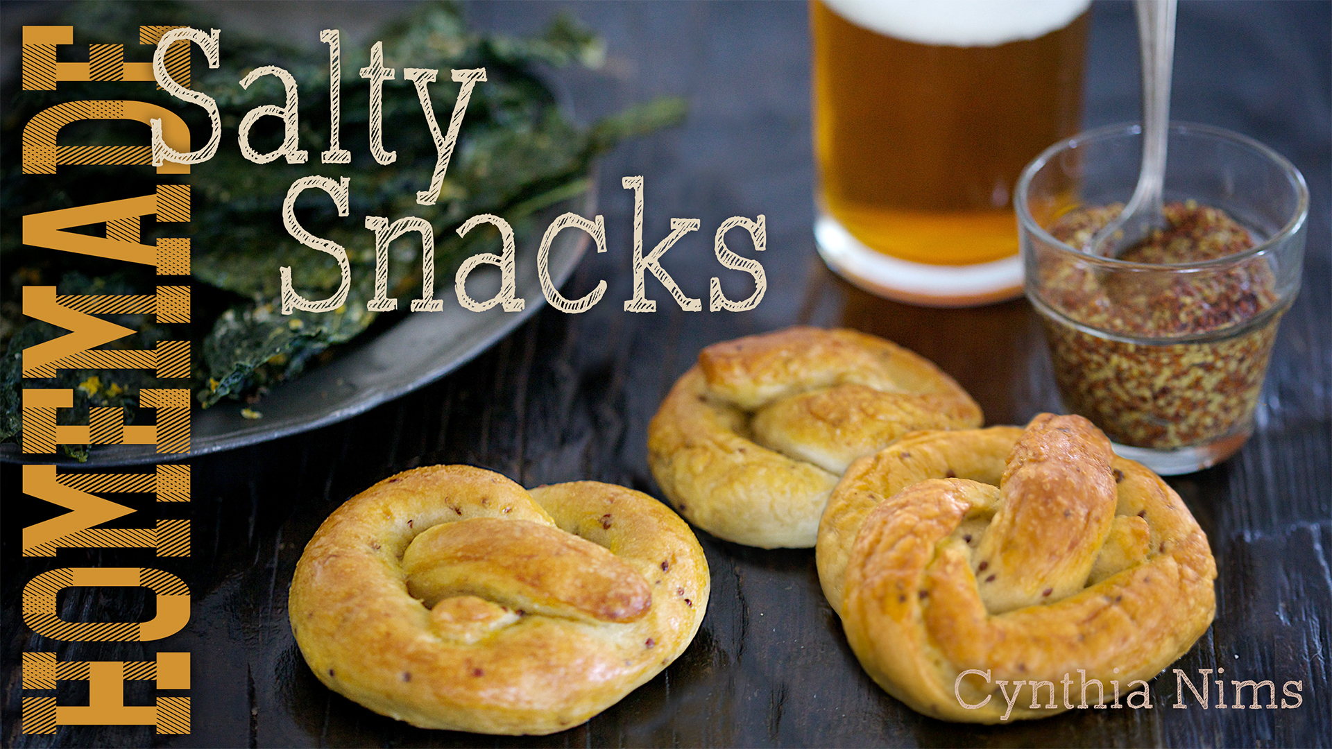 Homemade Salty Snacks | Craftsy