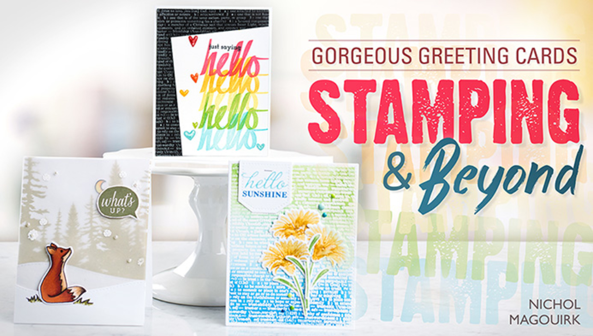 Greeting Cards Stamping & Beyond Craftsy