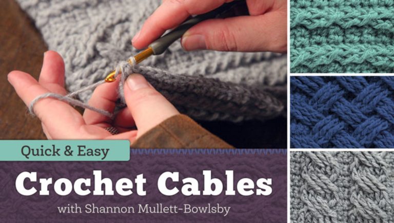 Quick & Easy Crochet Cables