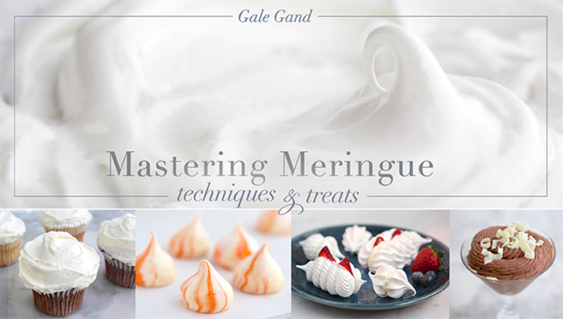 Mastering Meringue Craftsy
