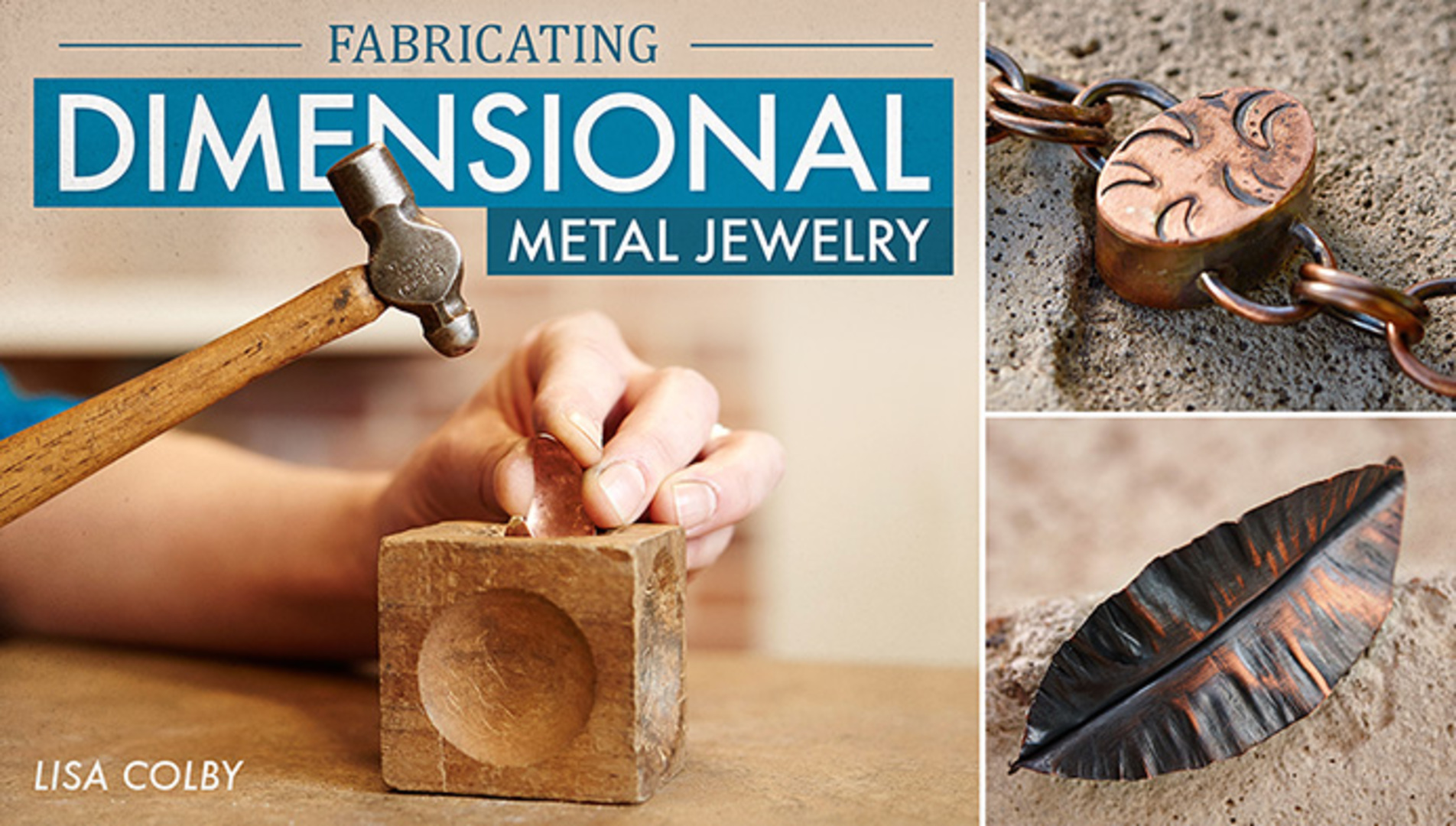 Fabricating Dimensional Metal Jewelry | Craftsy