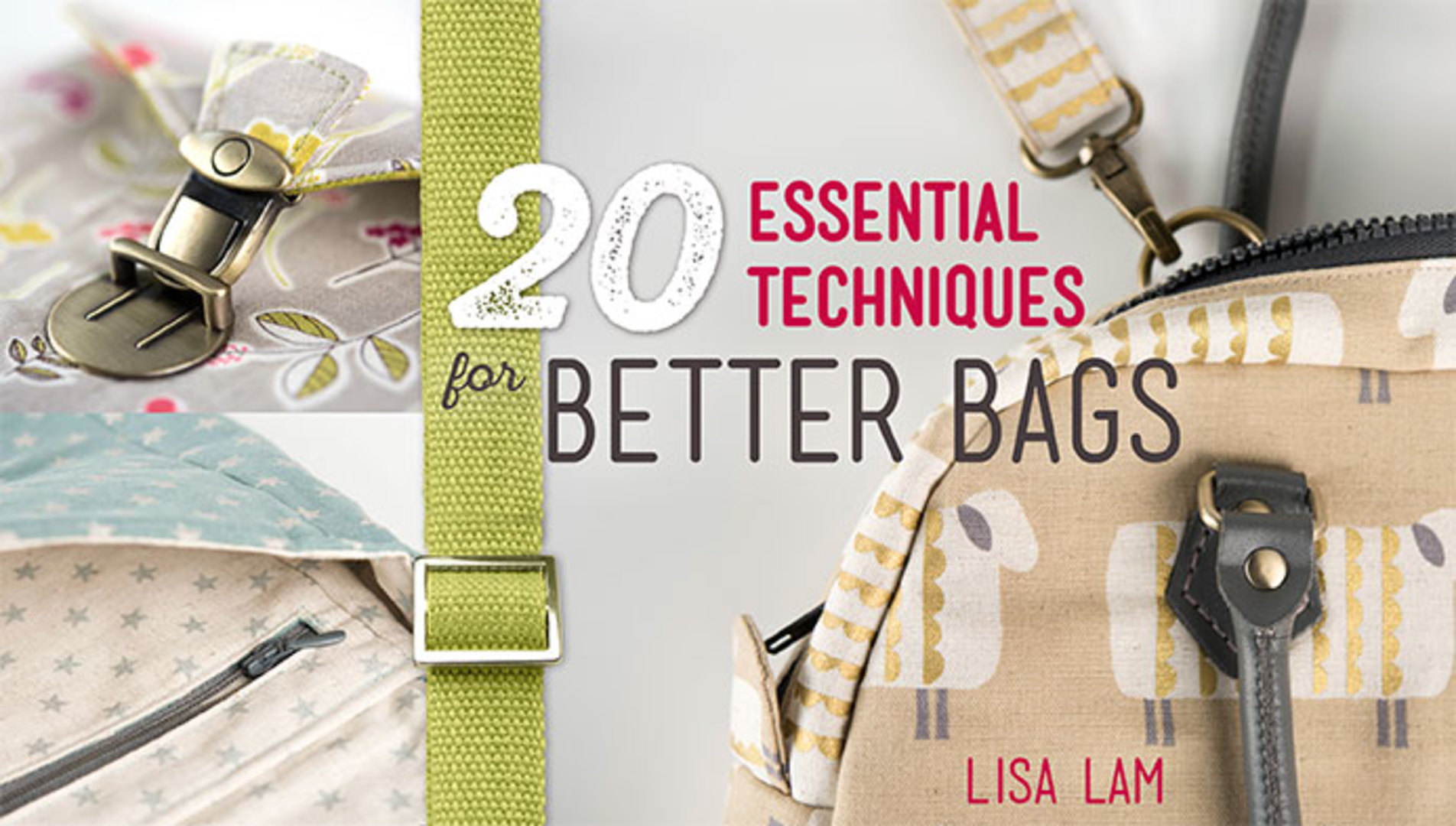 20 Essential Techniques for Better Bags Craftsy