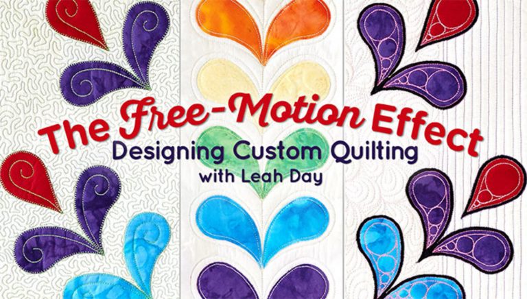 The Free-Motion Effect: Designing Custom Quilting