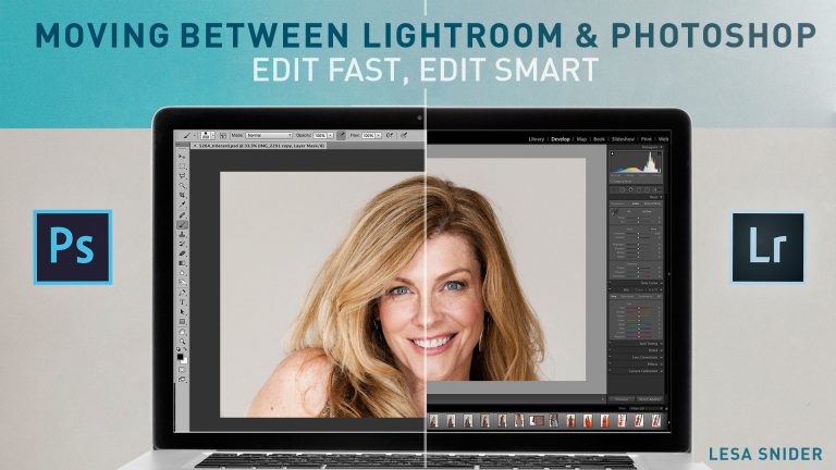 Photo editing in Lightroom and Photoshop