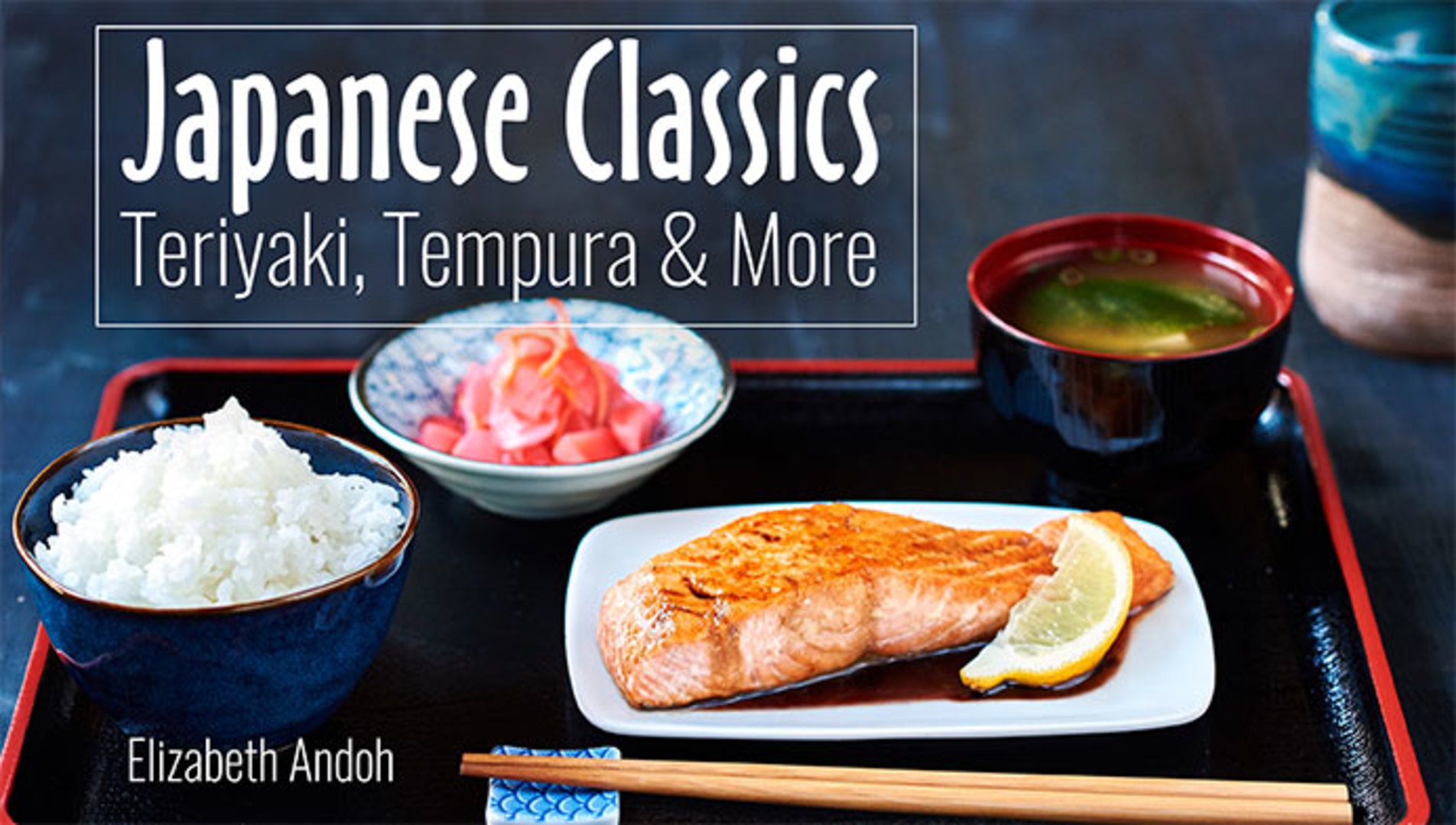 Japanese Classics Teriyaki, Tempura & More Craftsy
