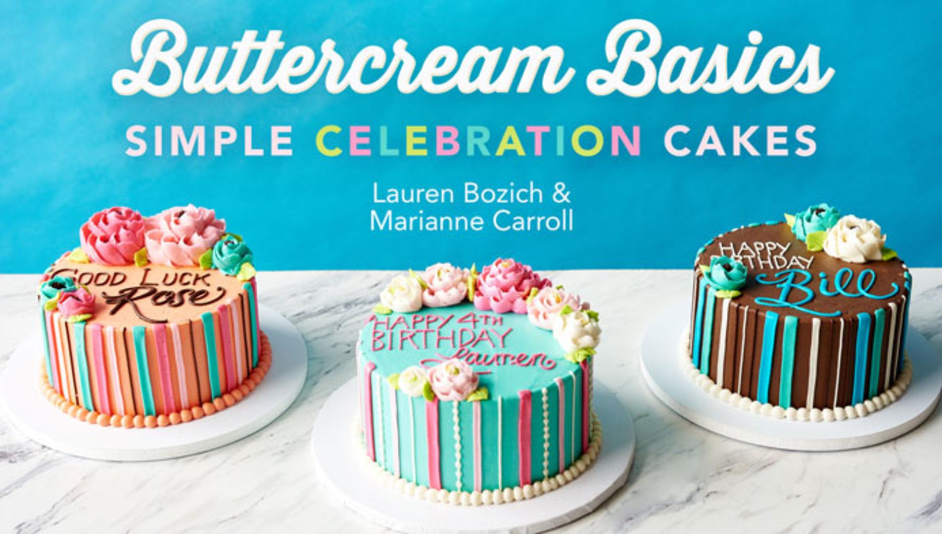 Buttercream Basics: Simple Celebration Cakes Craftsy
