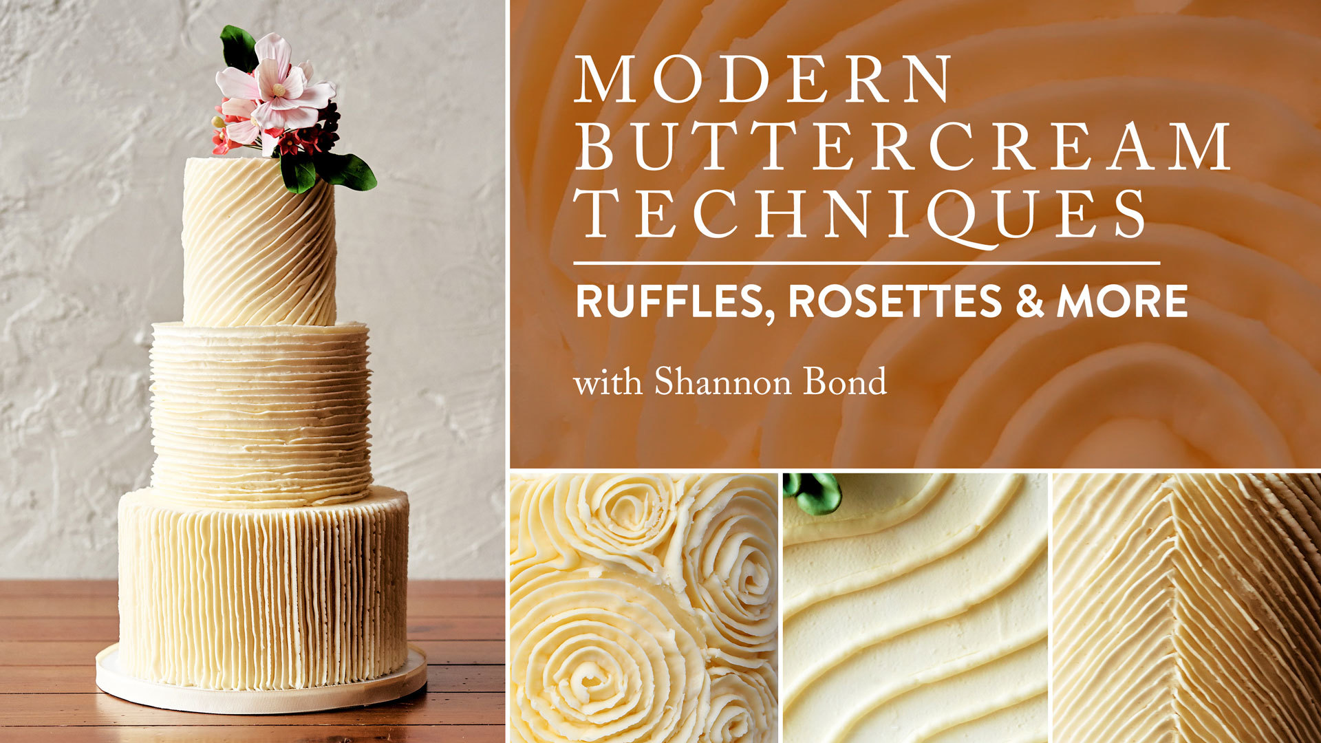 Modern Buttercream Techniques: Ruffles, Rosettes & More | Craftsy ...
