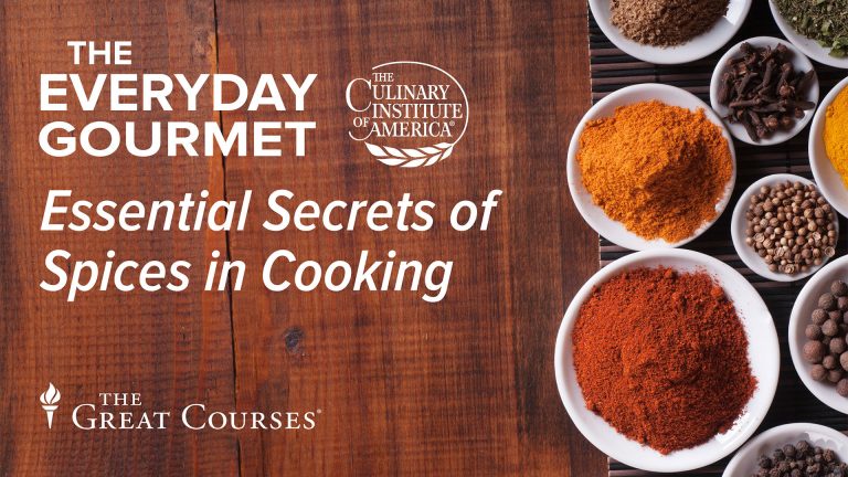 The Everyday Gourmet: Essential Secrets of Spices in Cooking