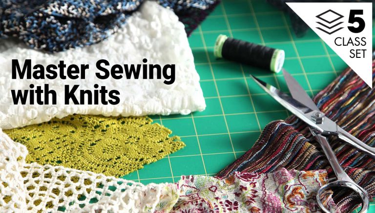 Master Sewing with Knits 5-Class Set