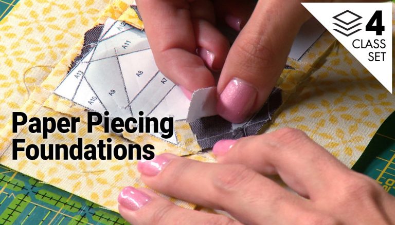 Paper Piecing Foundations 4-Class Set