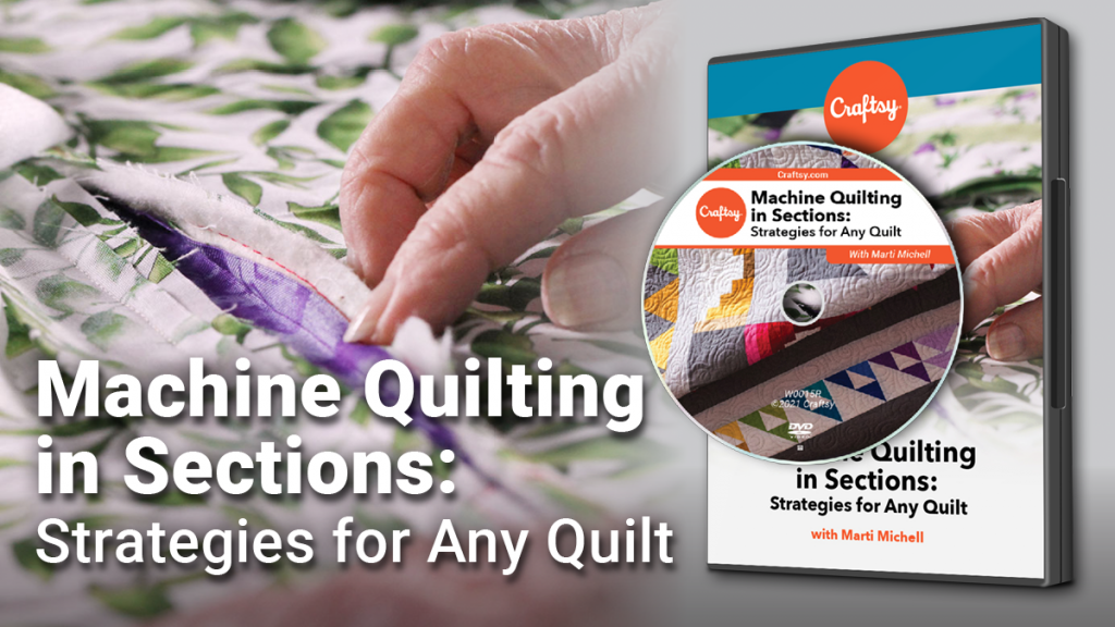 Craftsy Machine Quilting in Sections DVD