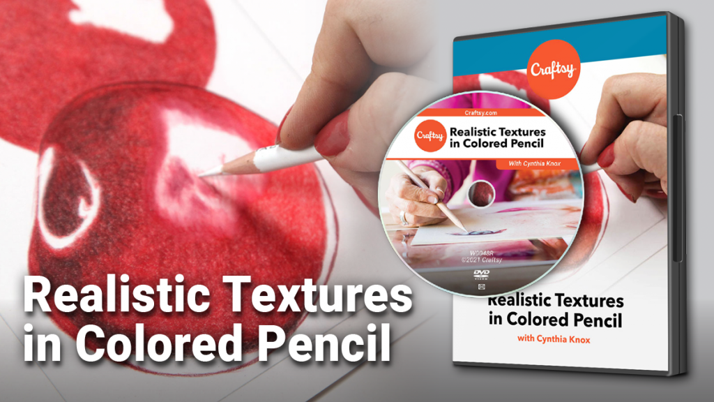 Craftsy Realistic Textures in Colored Pencil DVD