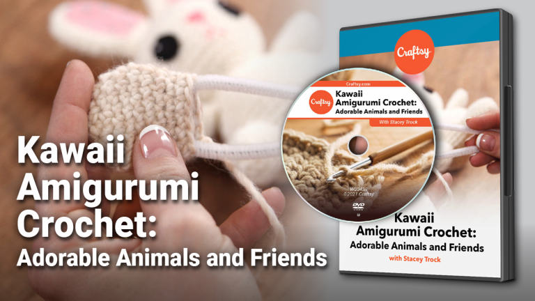 Craftsy Kawaii Amigurumi Crochet DVD