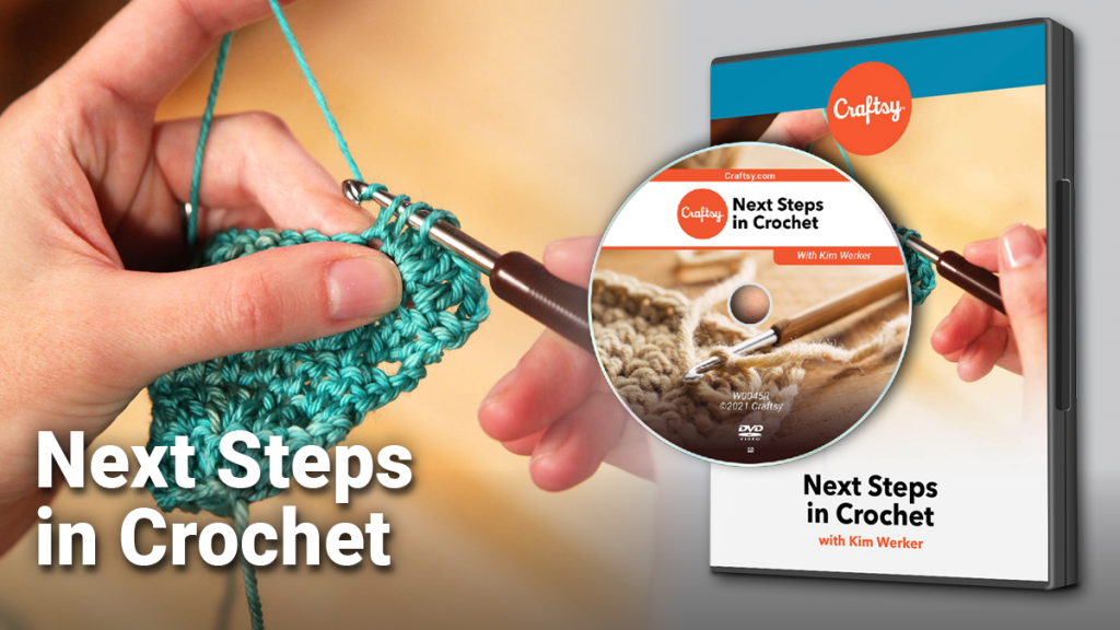 Next Steps in Crochet DVD