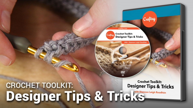 Crochet Toolkit: Designer Tips & Tricks (DVD + Streaming)product featured image thumbnail.