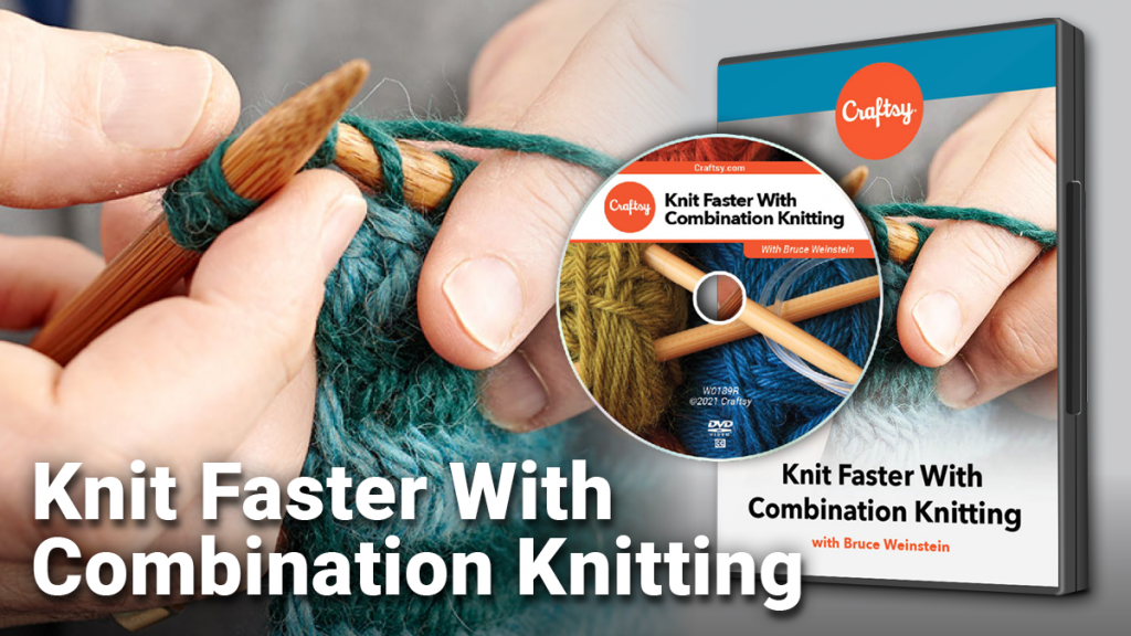 Knit Faster with Combination Knitting DVD