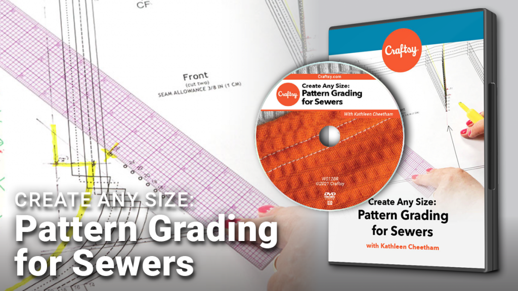 Craftsy Pattern Grading fror Sewers DVD