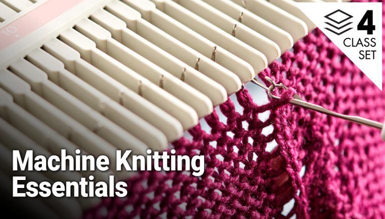 Machine Knitting Essentials 4-Class Setproduct featured image thumbnail.