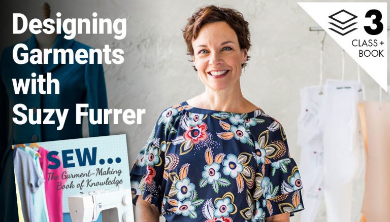 Designing Garments with Suzy Furrer Bundle – 3 Classes & Free Bookproduct featured image thumbnail.