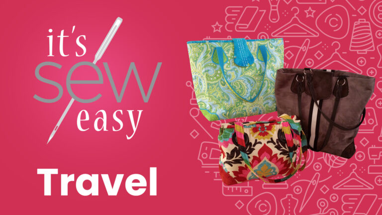 It’s Sew Easy: Travel