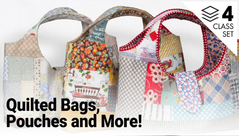 Quilted Bags, Pouches and More! 4-Class Setproduct featured image thumbnail.