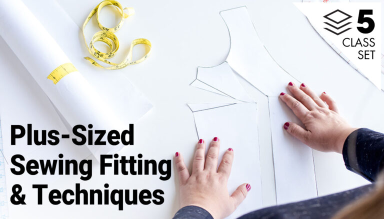 Plus-Sized Sewing Fitting & Techniques 5-Class Setproduct featured image thumbnail.
