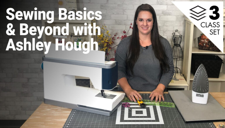 Sewing Basics & Beyond with Ashley Hough 3-Class Setproduct featured image thumbnail.