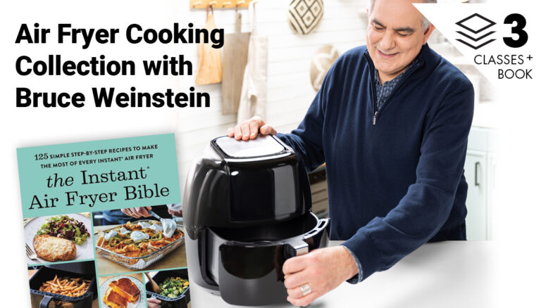 Air Fryer Cooking Collection with Bruce Weinstein – 3 Classes & Bookproduct featured image thumbnail.