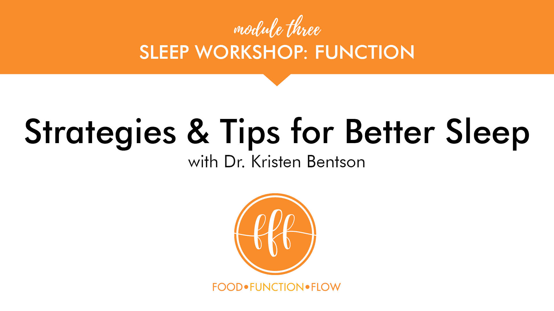 Strategies & Tips for Better Sleep