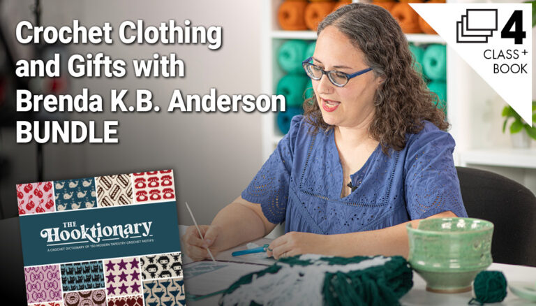 Crochet Clothing and Gifts with Brenda K.B. Anderson – 4 Classes + Bookproduct featured image thumbnail.