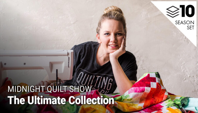 Midnight Quilt Show – The Ultimate Collection – 10 Season Setproduct featured image thumbnail.
