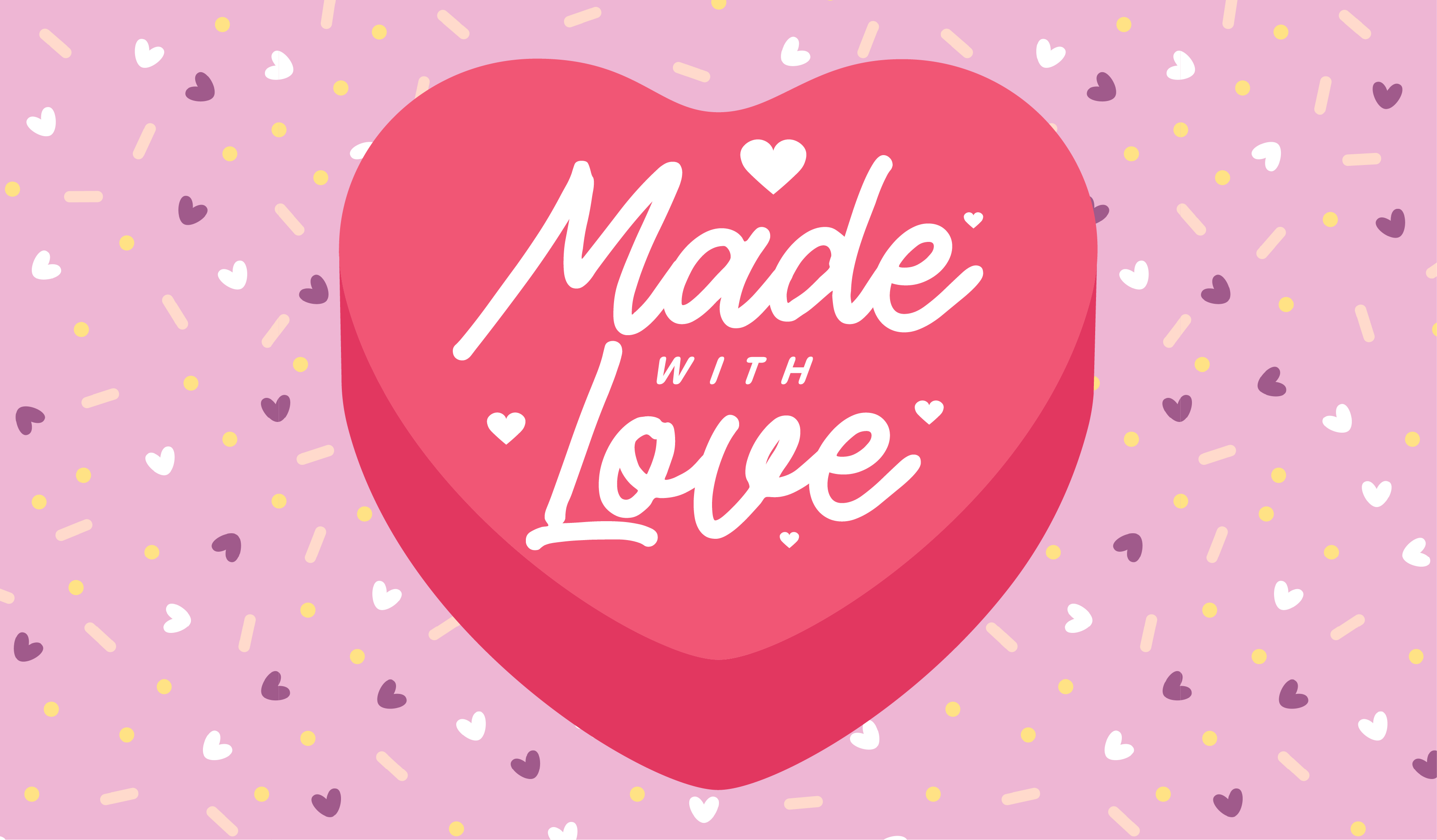 Made with Love