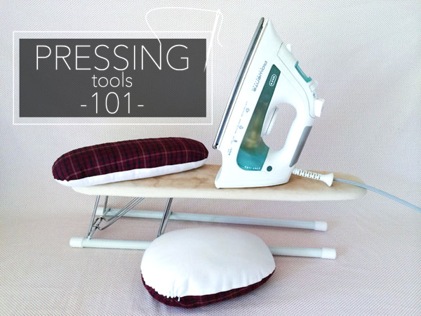 Pressing Tools 101 on the Craftsy Blog!