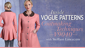 Inside Vogue Patterns- Coatmaking Techniques