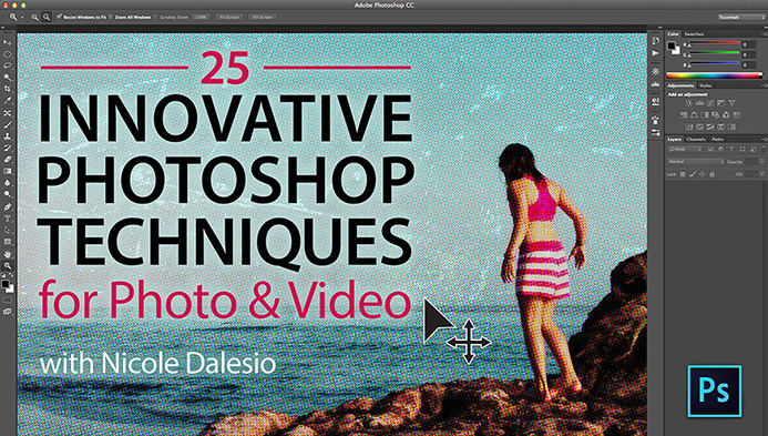25 Innovative Photoshop Techniques for Photo & Video Class