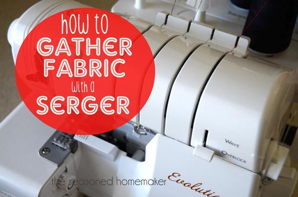 How to Gather with a Serger