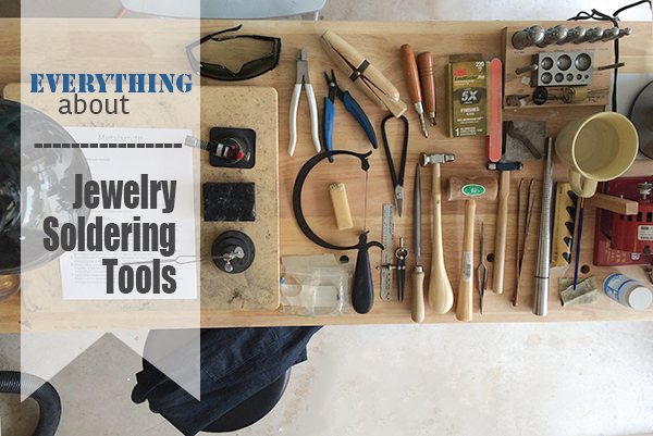 Everything about Jewelry Soldering tools