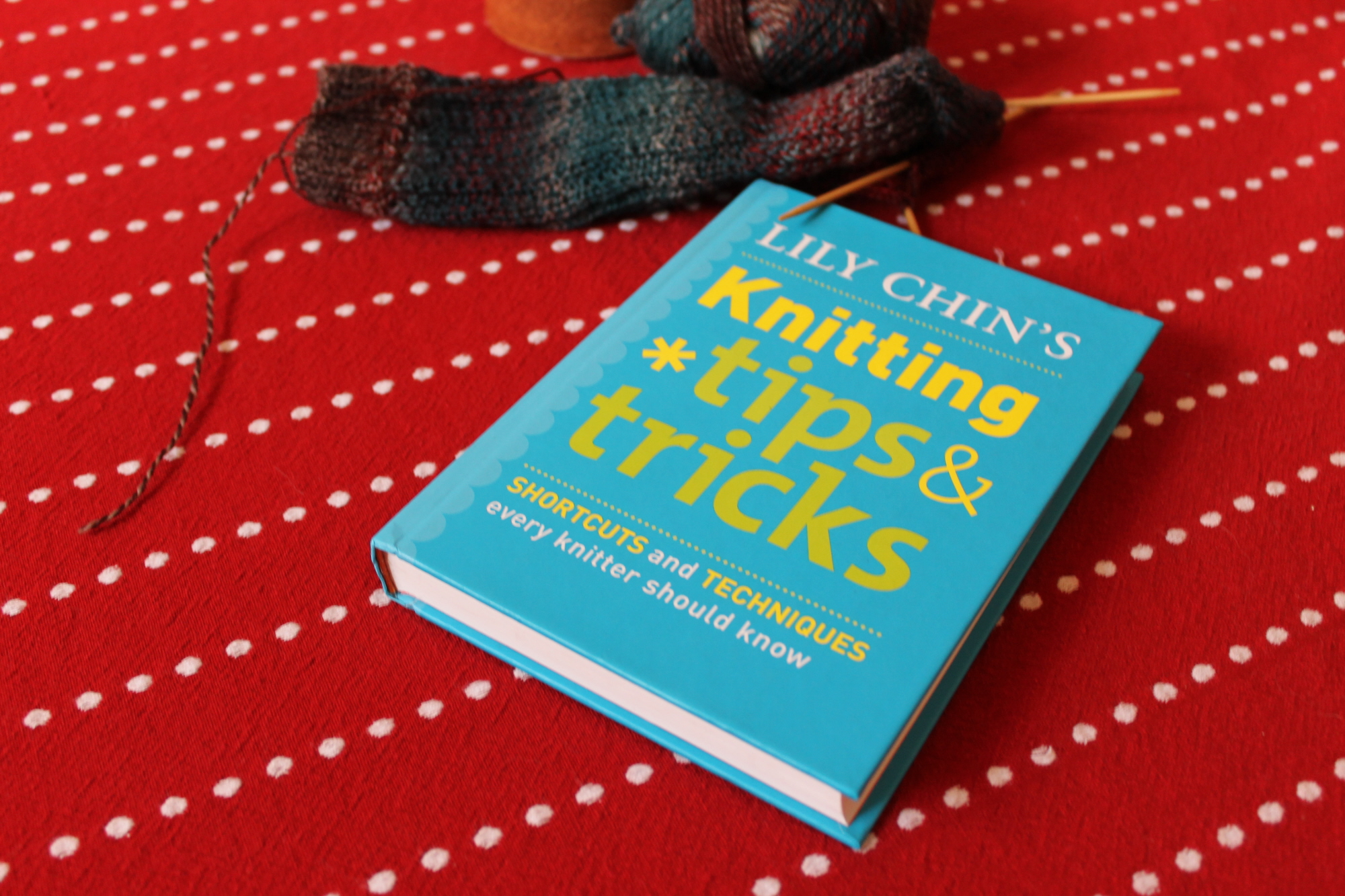 Lily Chin's Knitting Tips and Tricks book