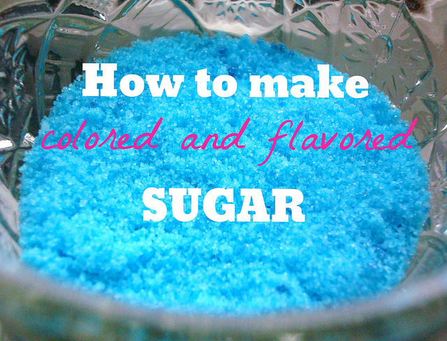 DIY colored and flavored sugar