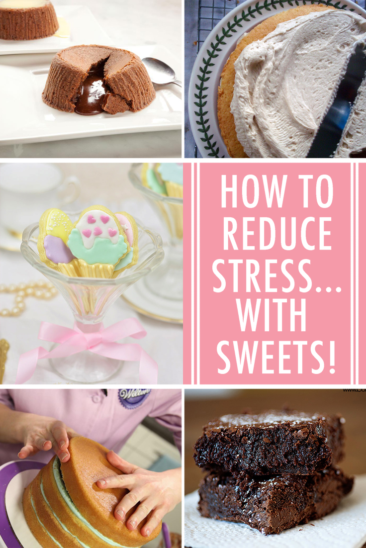 Reduce stress with sweets