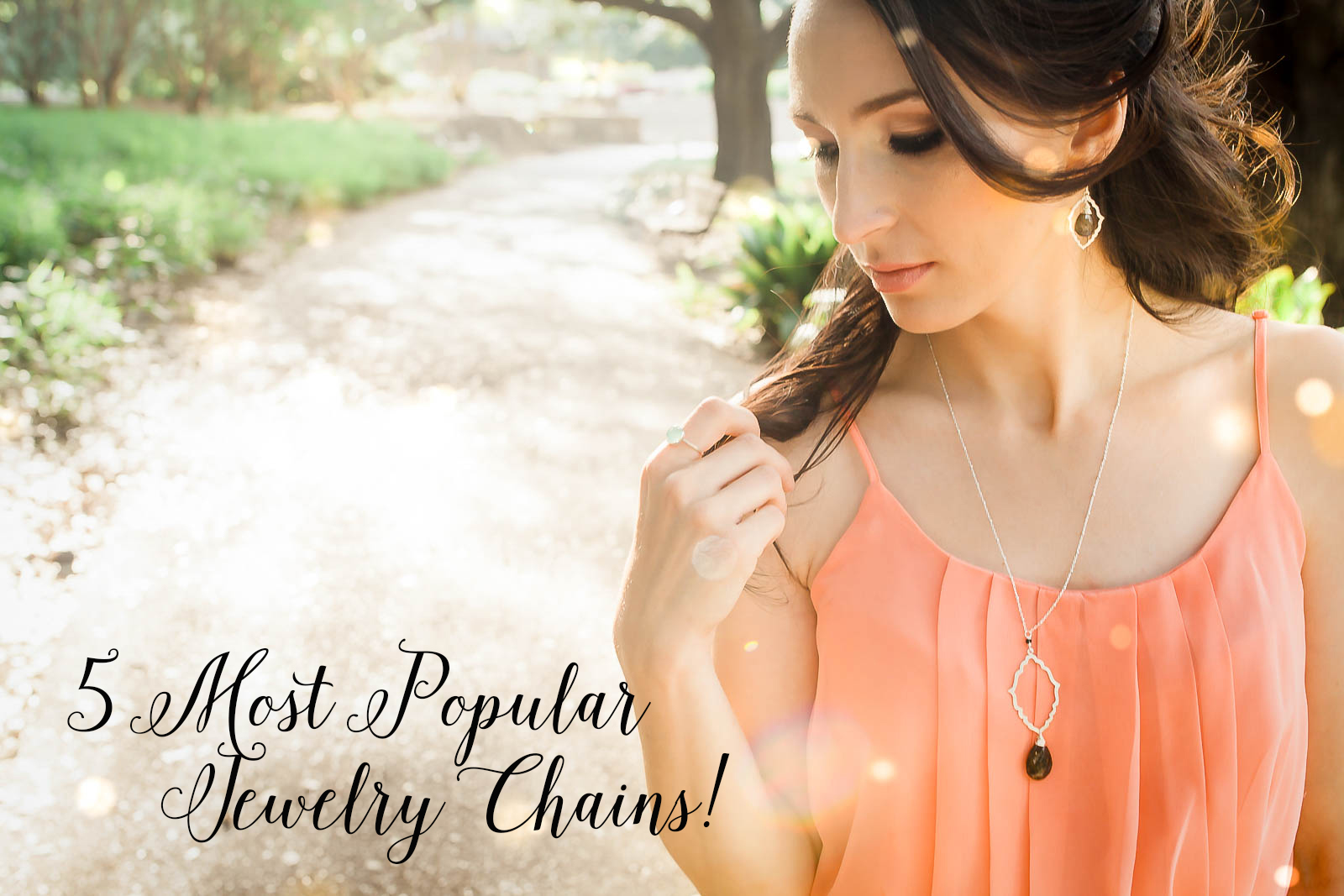 5 Most popular Jewelry Chains