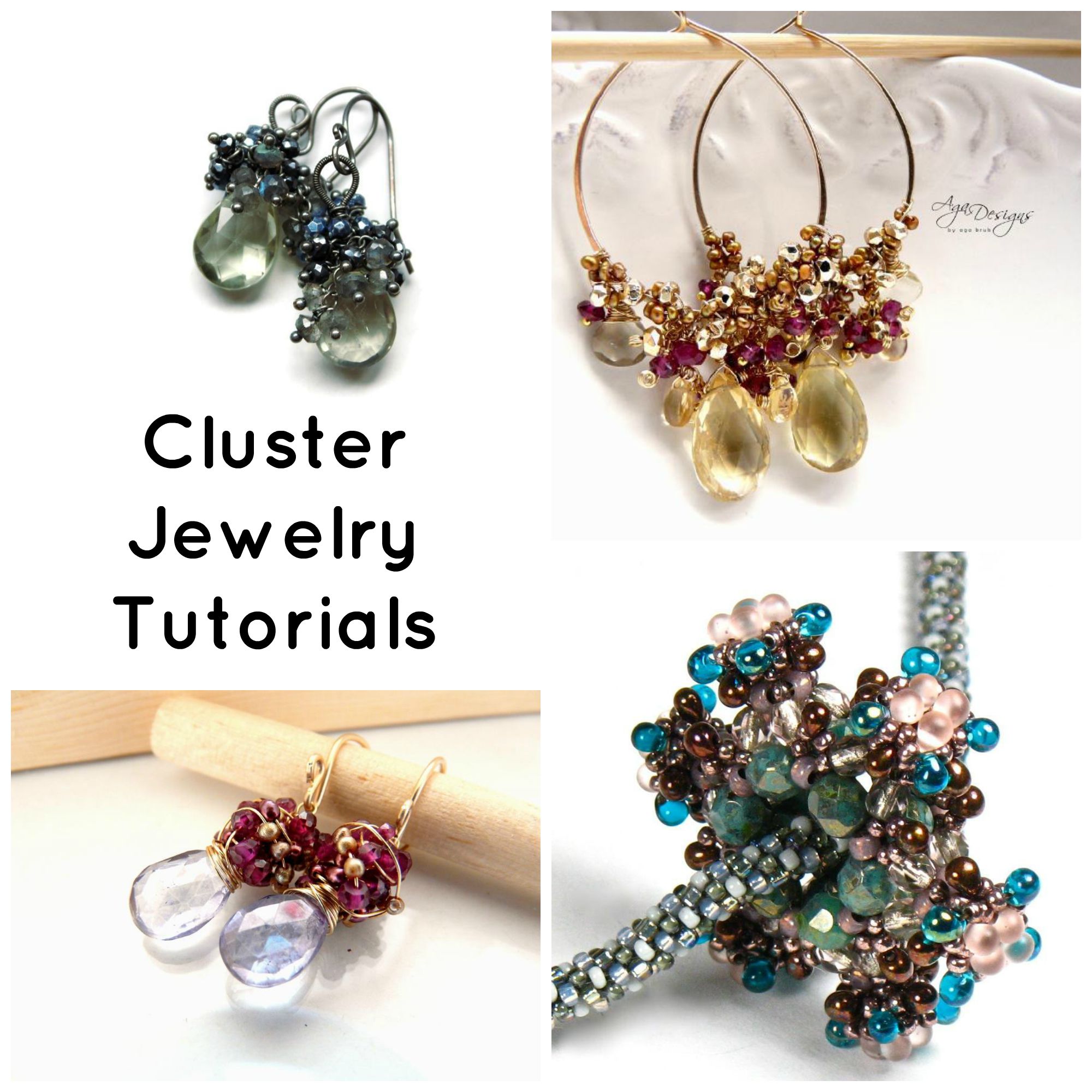 Cluster Jewelry Tutorials