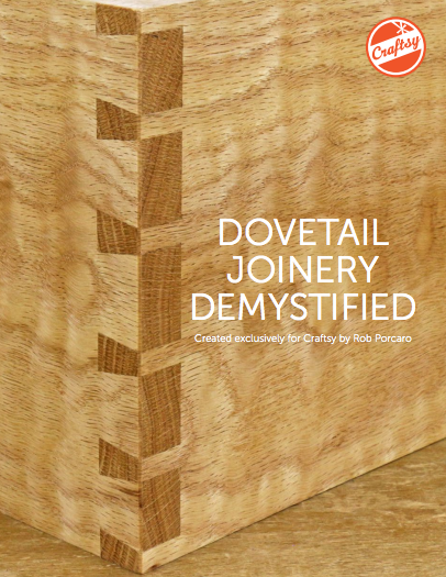 Dovetail Joinery Demystified
